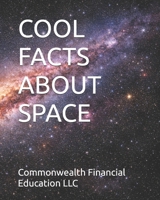 COOL FACTS ABOUT SPACE B0GS9B5F81 Book Cover