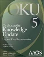 Orthopaedic Knowledge Update 5: Hip and Knee Reconstruction 1625525508 Book Cover