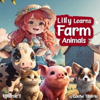 Lilly Learns Farm Animals B0CV4WD2HK Book Cover