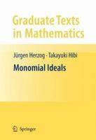 Monomial Ideals (Graduate Texts in Mathematics 1447125940 Book Cover