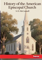 History of the American Episcopal Church 3348142938 Book Cover