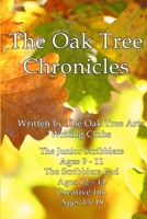 The Oak Tree Chronicles 1326879626 Book Cover