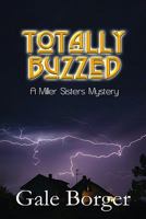 Totally Buzzed 1590807901 Book Cover