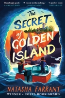 The Secret of Golden Island 0571382509 Book Cover