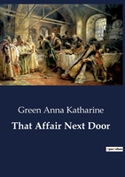 That Affair Next Door B0CDSYFSLZ Book Cover