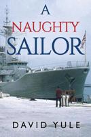 A Naughty Sailor 1788303695 Book Cover