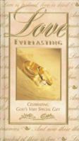 Love Everlasting 0310976820 Book Cover