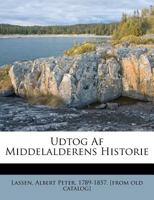 Udtog Af Middelalderens Historie 124658574X Book Cover