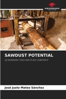 Sawdust Potential 6205327252 Book Cover