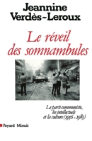 Le Réveil des somnambules 2213019134 Book Cover