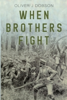 When Brothers Fight 8027095662 Book Cover