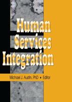 Human Services Integration 1138972126 Book Cover