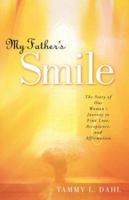 My Father's Smile 1594676887 Book Cover