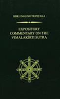 Expository Commentary on the Vimalakirti Sutra 1886439443 Book Cover