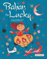 Bahar, the Lucky 1478869062 Book Cover