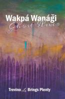 Ghost River 1935218379 Book Cover