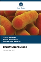 Brusttuberkulose (German Edition) 6208205840 Book Cover