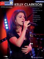 Kelly Clarkson: Pro Vocal Series Volume 36 (Pro Vocal Series) 1423453530 Book Cover