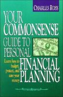 Your Commonsense Guide to Personal Financial Planning 0840791879 Book Cover