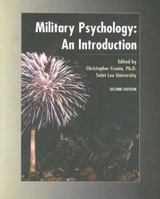 Military Psychology: An Introduction 0536728127 Book Cover