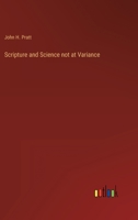 Scripture and Science not at Variance 3368161067 Book Cover