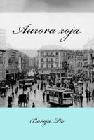 Aurora roja 1548321486 Book Cover