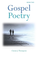 Gospel Poetry : Book Two 1980476454 Book Cover