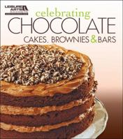 Celebrating Chocolate: Cakes, Brownies, and Bars 160900115X Book Cover