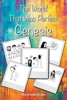 The World That Was Perfect Genesis B0DQQX2Y79 Book Cover