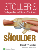 Stoller’s Orthopaedics and Sports Medicine: The Shoulder 1469892987 Book Cover