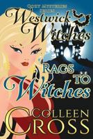 Rags to Witches 1988272122 Book Cover