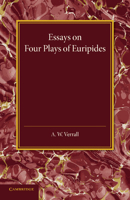 Essays on Four Plays of Euripides: Andromache, Helen, Heracles, Orestes; 1018843493 Book Cover