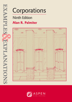 Examples and Explanations for Corporations 1543805655 Book Cover