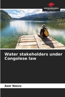 Water stakeholders under Congolese law 6206140571 Book Cover