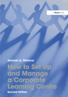 How to Set Up and Manage a Corporate Learning Centre 1032837578 Book Cover