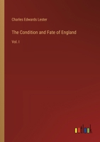 The Condition and Fate of England. Volume 1 of 2 1275697364 Book Cover