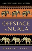Offstage in Nuala 0995693439 Book Cover