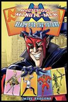 The Mysterious Minute-Men: Ready for the Future 0978492323 Book Cover