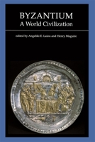 Byzantium, A World Civilization 0884022153 Book Cover