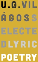 Selected Lyric Poetry 1915079721 Book Cover