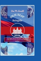 SIEM REAP REISGIDS 2026: Van Angkor Wat tot Pub Street – alles wat je nodig hebt voor jouw perfecte Cambodjaanse avontuur (Dutch Edition) B0GCDTPGGQ Book Cover