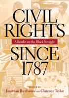 Civil Rights Since 1787 0814782159 Book Cover