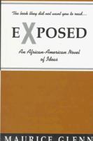 Exposed: An African-American Novel of Ideas 0966174402 Book Cover