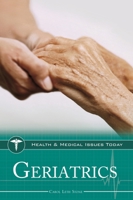 Geriatrics 0313376182 Book Cover