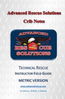 ARS Technical Rescue Instructor's Field Guide: METRIC null Book Cover