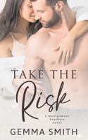 Take the Risk 1735170917 Book Cover