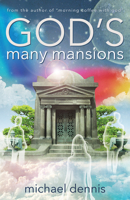 God's Many Mansions 1886940231 Book Cover