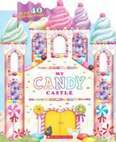 My Candy Castle 0545281695 Book Cover