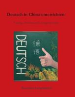 Deutsch in China Unterrichten 3748255683 Book Cover