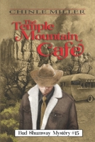 The Temple Mountain Cafe 1948859181 Book Cover